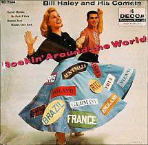 Bill Haley And His Comets : Rockin' Around the World